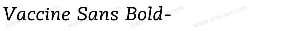 Vaccine Sans Bold字体转换